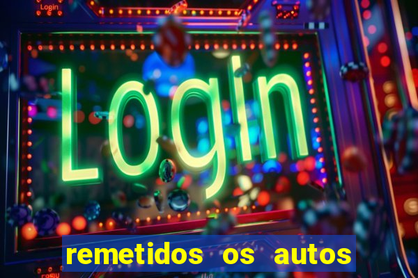 remetidos os autos para contadoria quanto tempo demora